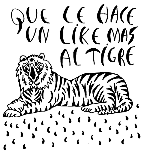 Lino Divas. Qué le hace un like más al tigre, 29 x 21 cm