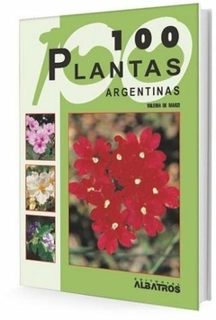 CIEN PLANTAS ARGENTINAS