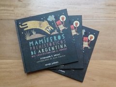 Imagen de Mamíferos prehistóricos de la Argentina que convivieron con el hombre