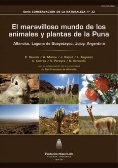 El maravilloso mundo de los animales y plantas de la Puna