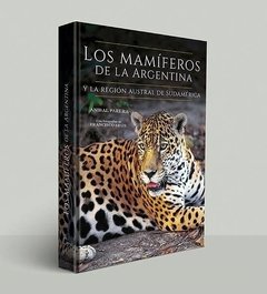Libro: Los mamíferos de Argentina y la región austral de Sudamérica