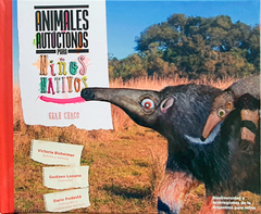 Animales Autoctonos para niños Nativos