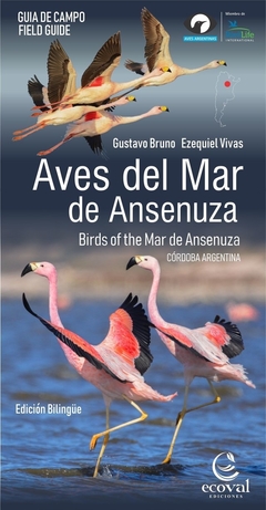 Aves del Mar de Ansenuza - Guía de Campo Bilingüe