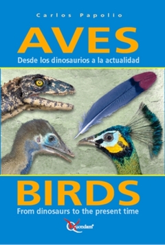 Aves desde los dinosaurios a la actualidad