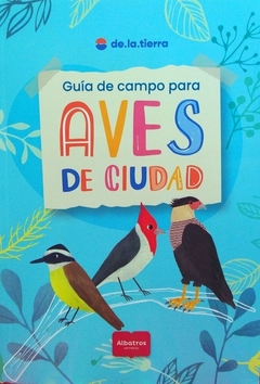 Guía De Campo Para Aves De Ciudad