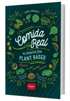 Comida Real -Alimentación Plant Based