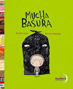 MUCHA BASURA - Colección Ecorrelatos - comprar online