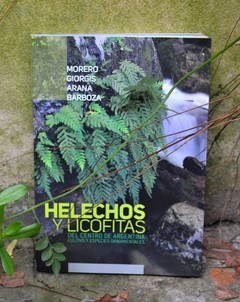 Helechos y Licofitas del Centro de la Argentina