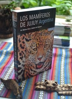 Los Mamíferos de Jujuy, Argentina - buy online