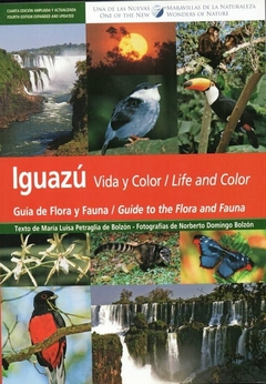 Iguazú - Vida y Color