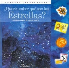 ¿QUERÉS SABER QUÉ SON LAS ESTRELLAS?