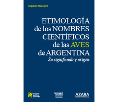 Etimología de los nombres científicos de las Aves de Argentina