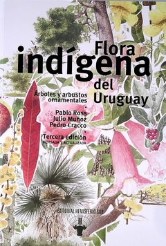 Flora Indígena Del Uruguay