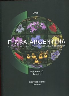 FLORA ARGENTINA - Flora Vascular de la República Argentina - Vol 20 - T1 - Dicotyledoneae: Lamiales