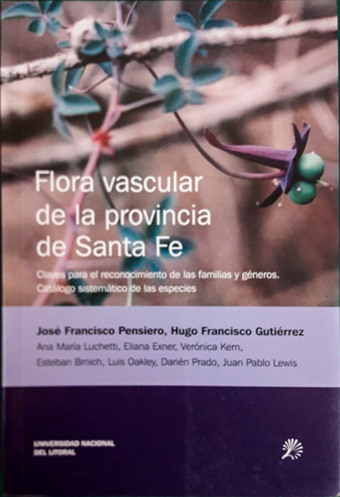 Flora Vascular de la Provincia de Santa Fe.