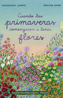 Cuando las pimaveras comenzaron a tener flores