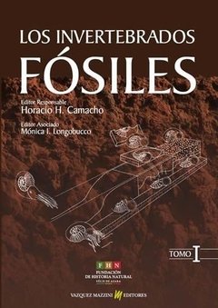 Los Invertebrados Fósiles (Tomo I y II)