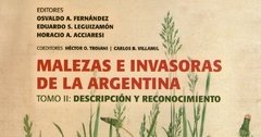Malezas e Invasoras de la Argentina Tomo II - comprar online