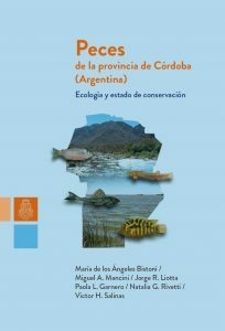 PECES DE LA PROVINCIA DE CORDOBA - Ecología y estado de conservación
