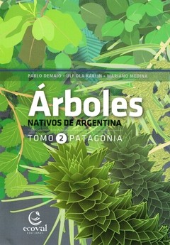 Arboles Nativos de Argentina - PATAGONIA