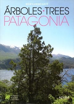 Árboles en la Patagonia / Trees in Patagonia