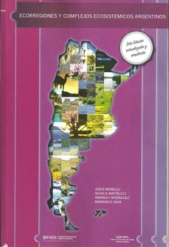 Ecorregiones y Complejos Ecosistémicos Argentinos
