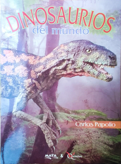 Colección DINOSAURIOS DEL MUNDO - La Biblioteca del Naturalista