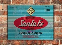 Chapa rústica cerveza Santa Fe Rubia