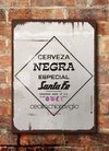 Chapa rústica cerveza Santa Fe Negra Especial