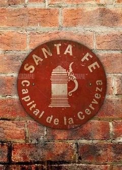 Chapa rústica cerveza Santa Fe capital de la cerveza