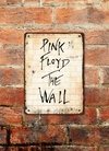 Chapa rústica Pink Floyd The Wall