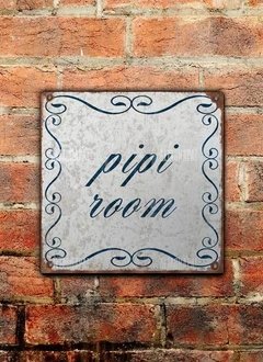 Chapa rústica Pipi Room