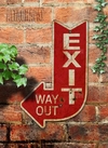 Chapa rústica flecha EXIT Way Out - comprar online