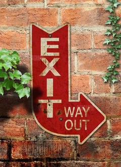Chapa rústica flecha EXIT Way Out - comprar online