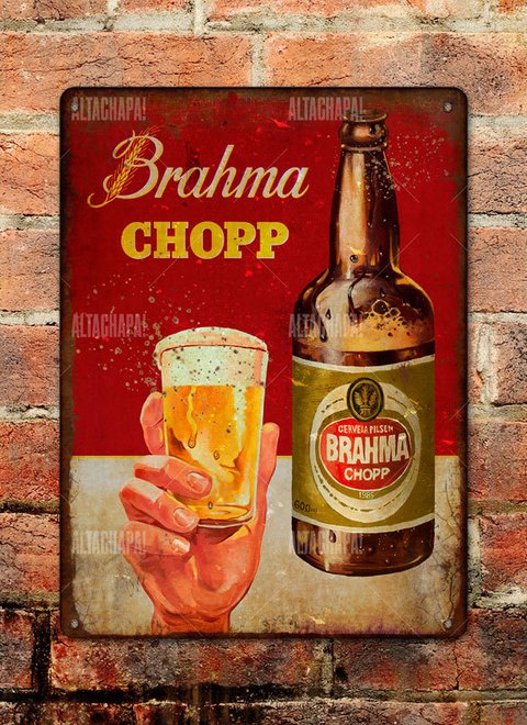 Chapa rústica cerveza Brahma Chopp