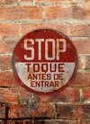 Chapa rústica STOP Toque antes de entrar