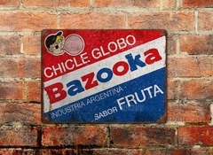 Chapa rústica Chicles Bazooka