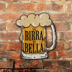 Chapa Rústica Jarra de Cerveza con frase Birra Bella