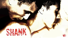 Shank (Download)