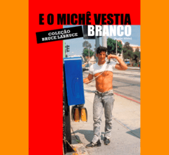 E O Michê Vestia Branco (Hustler White) (download)