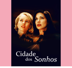 Cidade dos sonhos (Mulholland drive) (download)