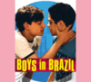 Boys In Brazil (download)