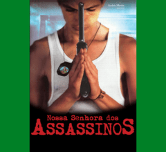 Nossa Senhora dos Assassinos (La Virgen De Los Sincarios) (download)