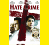 Hate Crime (download)
