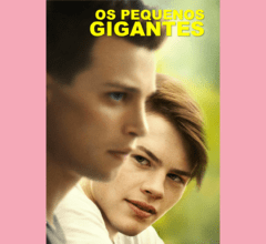 Pequenos Gigantes (Giant Little Ones) (download)