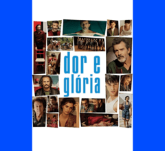 Dor e Glória (Dolor y gloria) (download)