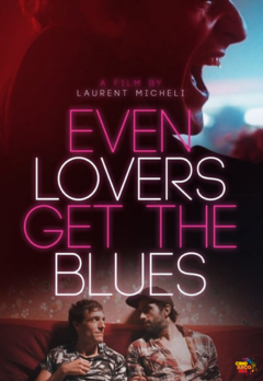 Even lovers get the blues (2016)