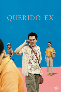 Querido Ex (Dear Ex) (2018)