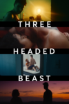 Three Headed Beast (2022)