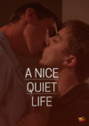 A nice quiet life (2018)